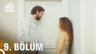 Benim Tatlı Yalanım 9. Bölüm