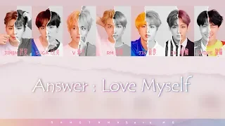 [認聲韓中字] BTS防彈少年團 - 'Answer：Love Myself'