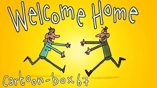 Welcome Home | Cartoon-Box 67