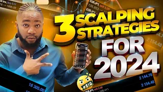 Top 3 MOST PROFITABLE FOREX SCALPING Strategy For 2024