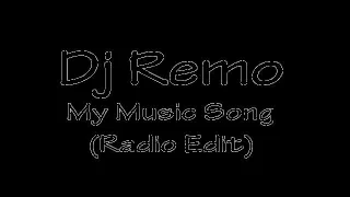 Dj Remo - My music song