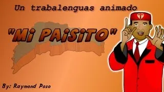 Mi Paisito (Animacion) - Robert Gomez