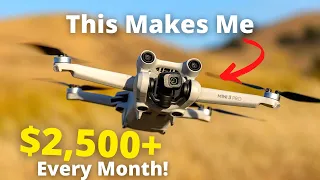 How My DJI Mini 3 Makes Me $2500+ A Month