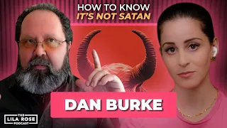How to Hear God’s Voice with Dan Burke | The Lila Rose Podcast E88