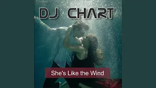 She's Like The Wind (Extended Mix)