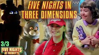 Five Nights in Three Dimensions | Five Nights at Freddy's Movie (Night Shift Edition) 3/3