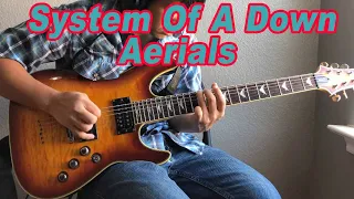 Aerials -System Of A Down (SOAD) guitar cover