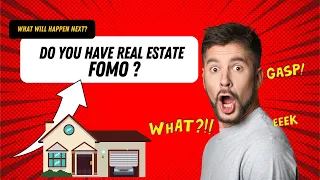Do you have Real Estate FOMO? || Fear Of Missing Out || Canadian Real Estate Market 2022 #RealEstate