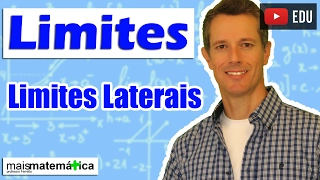 Cálculo: Limites Laterais (Aula 8 de 15)