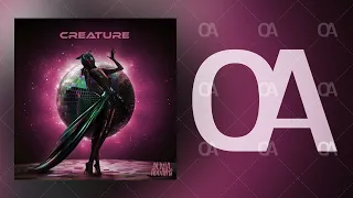 Olivia Addams - Creature (Official Audio)