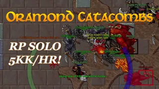 Oramond Catacombs - BEST SPOT for Solo RP! (5kk/HR)