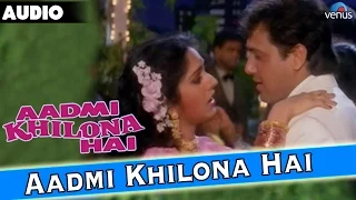 Aadmi Khilona Hai Full Audio Song With Lyrics | Govinda, Jeetendra, Meenakshi Seshadri