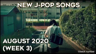 NEW J-POP SONGS - AUGUST 2020 (WEEK 3)