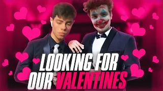 LOOKING FOR OUR VALENTINES FT. DANTES