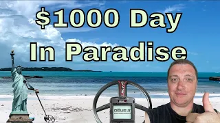 $1000 Dollar Day Metal Detecting In Paradise (With A Broken Metal Detector)