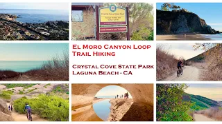 El Moro Canyon Loop Trail Hike | Crystal Cove State Park | Laguna Beach