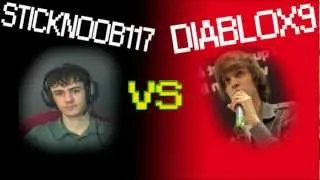 Diablox9 Répond à Sticknoob117 [CLASH ENTIER]