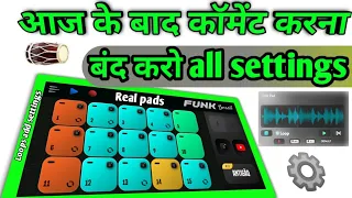 real pads settings/real pads electro drum/real pads tutorial/ real pads/ how to real drum #mojubhaip