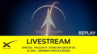 SpaceX - Falcon 9 - Starlink Group 6-56 - LC-39A - Kennedy Space Center - May 8, 2024