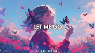 Cadmium & Anica - Let Me Go (RITIX Remix) (Lyrics) | Melodic Dubstep