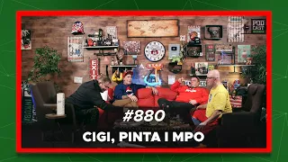 Podcast Inkubator #880 - Rale, Cigi, Pinta i MPO