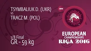 1/8 GR - 59 kg: D. TSYMBALIUK (UKR) df. M. TRACZ (POL), 4-0