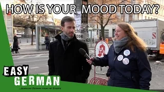 How is your mood today? | Easy German 169