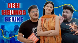 Desi Siblings Be Like | Unique MicroFilms | Comedy Skit | UMF