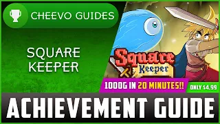Square Keeper - Achievement / Trophy Guide (Xbox/PS4) **1000G IN 20 MINUTES**