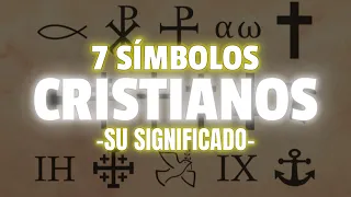 7 Símbolos del Cristianismo y su Significado