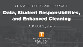 Chancellor's COVID-19 Update - August 18, 2020