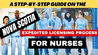 Nova Scotia Expedited Licensing Process For Internationally Educated Nurses | A Complete Guide