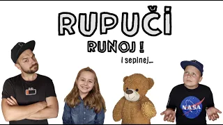 RUPUČI runoj i sepinej!  Nr.1