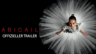 ABIGAIL - Offizieller Trailer [HD]