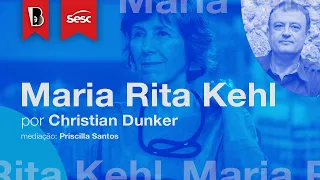 Introdução a MARIA RITA KEHL | Christian Dunker