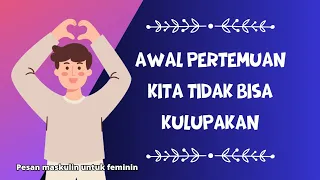 Pesan maskulin untuk feminin : "aku merindukanmu seperti hampir gila"