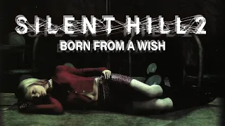 Silent Hill 2: Born From a Wish - Enhanced Edition