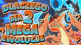 DLACZEGO CHARIZARD MA 2 MEGA EWOLUCJE? | WSZYSTKO CO POWINIENEŚ WIEDZIEĆ O MEGA EWOLUCJACH