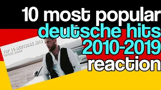 Americans React To Top 10 Deutsche Songs Every Year From 2010-2019