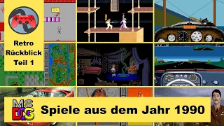 MS-DOS Spiele aus dem Jahr 1990 - Teil 1