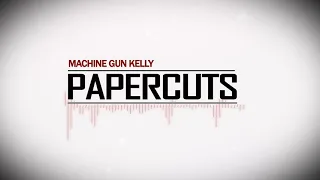 Machine Gun Kelly - Papercuts [HQ]