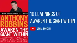 10 Learnings of Awaken the Giant Within By Anthony Robbins
