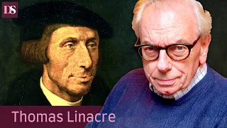 Names in the News: Thomas Linacre