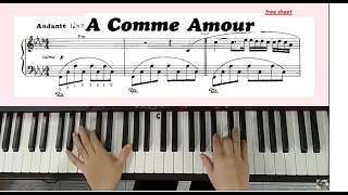 How to play ''A Comme Amour'' P1 - Hướng dẫn chi tiết