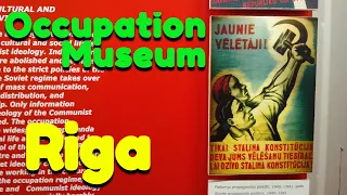 Occupation Museum - Riga - Latvia - Рубен Шторм