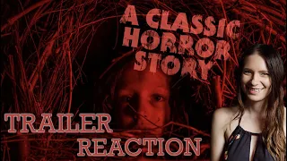 A Classic Horror Story (Netflix) | Official Trailer REACTION!