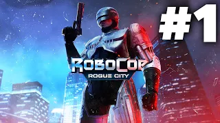 ROBOCOP ROGUE CITY Gameplay Walkthrough Part 1 - MY SURPRISE GAME OF THE YEAR