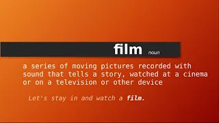 film , Meaning of film , Definition of film , Pronunciation of film