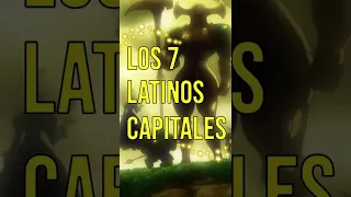 LOS 7 LATINOS CAPITALES 😎 #shorts