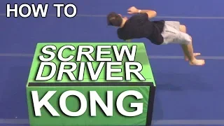 How To Screw Driver Kong / 360 Kong Vault Progressions